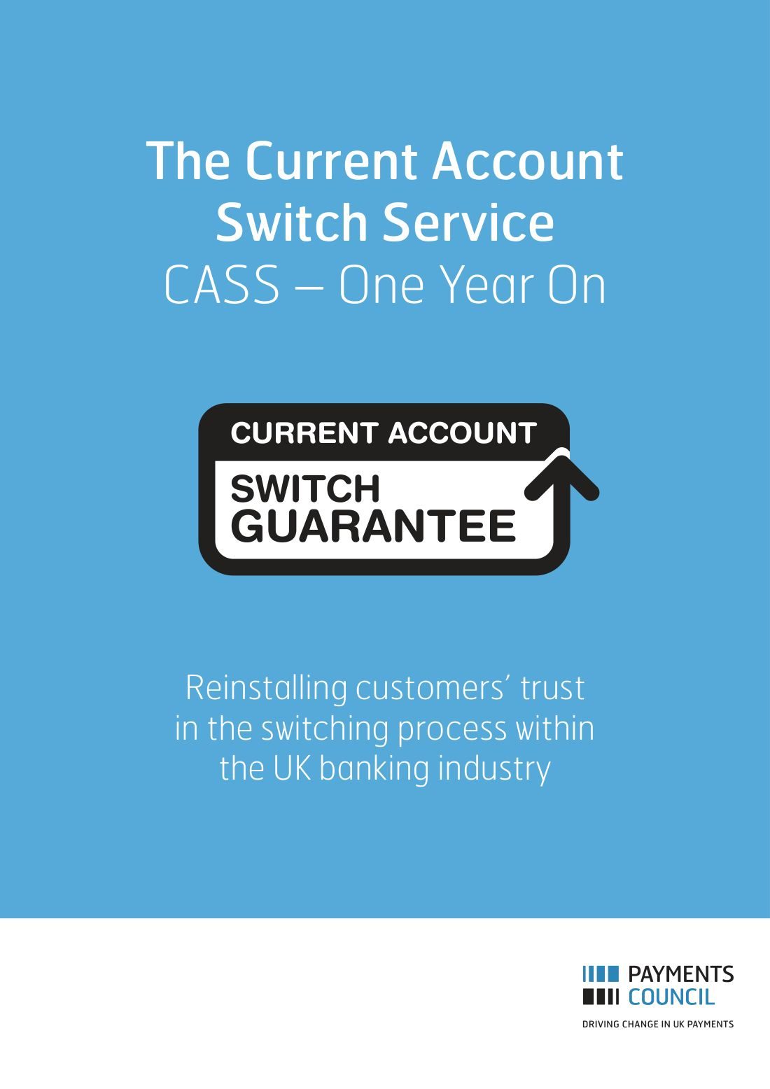 CASS One Year On Report preview .